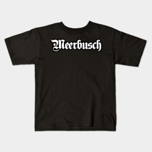 Meerbusch written with gothic font Kids T-Shirt